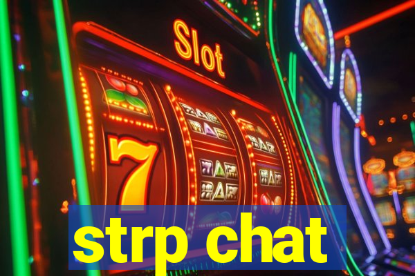 strp chat